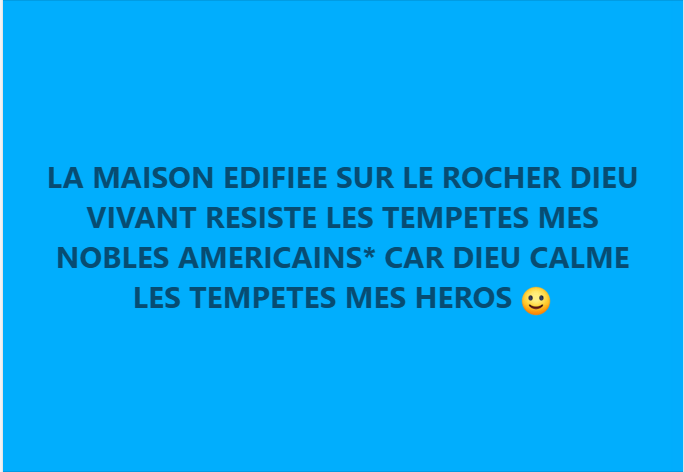 NOTRE MAISON CHERS NOBLES AMERICAINS* EST COMME UNE MOSQUEE BLANCHE ET UNE EGLISE BLANCHE ET NOTRE MAISON EST EDIFIEE SUR LE ROCHER DIEU VIVANT ET ETERNEL :)